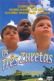 Os Três Zuretas 1998 on netflix