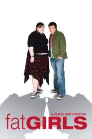 Fat Girls 2006 on netflix