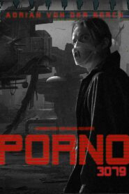 PORNO 3079 2022 on netflix