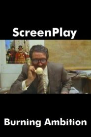 Burning Ambition 1988 on netflix