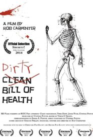 Dirty Bill of Health 2013 on netflix