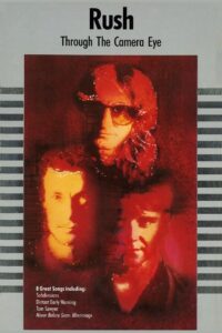 Rush: Through the Camera Eye 1985 on netflix