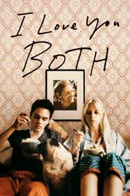 I Love You Both 2017 on netflix