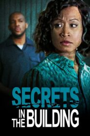 Secrets in the Building 2022 on netflix