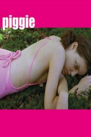 Piggie 2003 on netflix