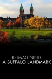 Reimagining A Buffalo Landmark 2019 on netflix