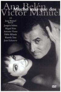 Ana Belén y Víctor Manuel: mucho más que dos 1994 on netflix