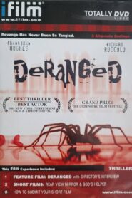 Deranged 2001 on netflix