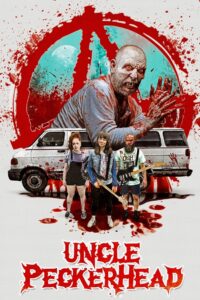 Uncle Peckerhead 2020 on netflix