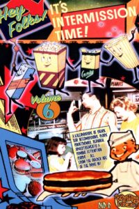 Hey Folks! It’s Intermission Time! Vol. 6 1997 on netflix