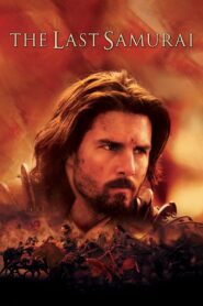 The Last Samurai 2003 on netflix