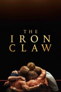 The Iron Claw 2023 on netflix