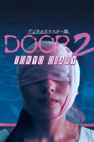 Door II: Tokyo Diary 1991 on netflix