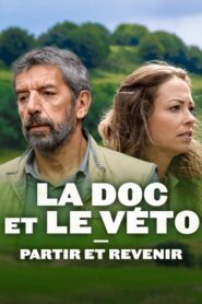 La Doc et le Véto : Partir, revenir 2022 on netflix
