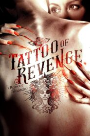 Tattoo of Revenge 2018 on netflix