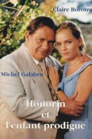 Honorin et l’enfant prodigue 1994 on netflix