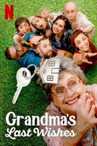 Grandma’s Last Wishes 2020 on netflix