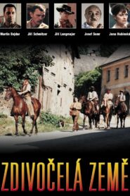 Zdivočelá země 1997 on netflix