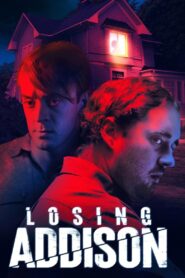Losing Addison 2022 on netflix