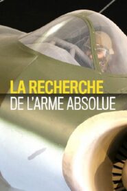 La recherche de l’arme absolue 2012 on netflix