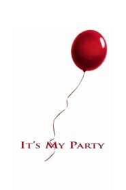 It’s My Party 1996 on netflix