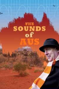 The Sounds of Aus 2007 on netflix