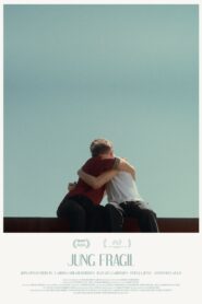 Young, Fragile 2020 on netflix