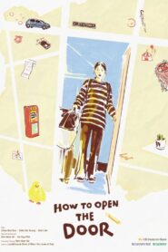 How to Open the Door 2024 on netflix