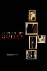 Stephen Fry: Guilty 2007 on netflix