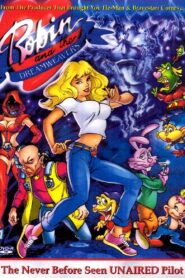 Robin and the Dreamweavers 2000 on netflix