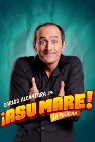 ¡Asu Mare! 2013 on netflix