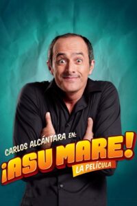 ¡Asu Mare! 2013 on netflix
