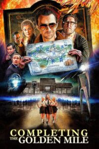 Completing the Golden Mile: The Making of The World’s End 2013 on netflix