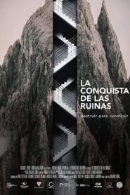 The Conquest Of The Ruins 2020 on netflix