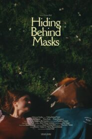 Hiding Behind Masks 2022 on netflix