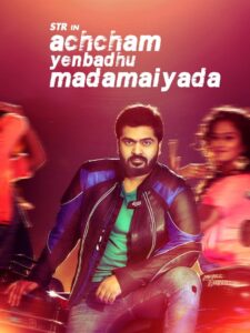 Achcham Yenbadhu Madamaiyada 2016 on netflix