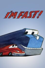 I’m Fast! 2012 on netflix
