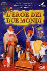 The Hero of Two Worlds 1994 on netflix