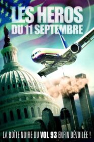 Les Héros du 11 Septembre 2006 on netflix