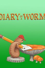 Diary of a Worm 2005 on netflix