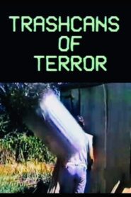 Trashcans of Terror 1985 on netflix