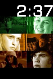 2:37 2006 on netflix