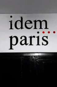 Idem Paris 2013 on netflix