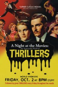 A Night at the Movies: The Suspenseful World of Thrillers 2009 on netflix