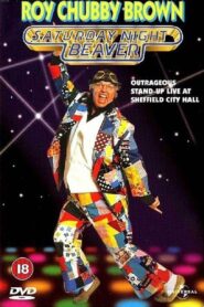 Roy Chubby Brown: Saturday Night Beaver 1996 on netflix