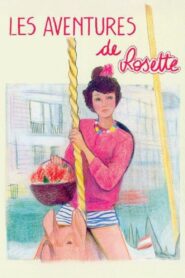 The Adventures of Rosette 1983 on netflix