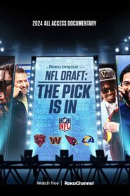 NFL Draft: The Pick Is in 2024 on netflix