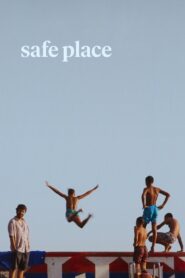 Safe Place 2023 on netflix
