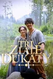 Tri zlaté dukáty 2023 on netflix