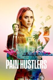 Pain Hustlers 2023 on netflix
